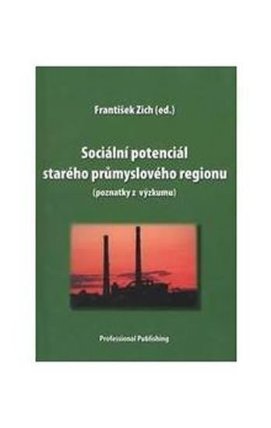 Sociální potenciál starého průmyslového