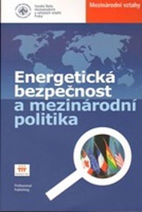 Energetická bezpečnost a mezinárodní pol