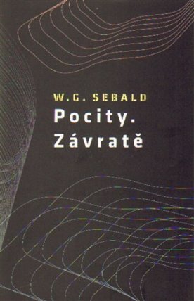 Pocity. Závratě.