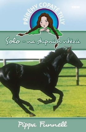 Solo-na stupních vítězů - - Příběhy copaté Tilly 6
