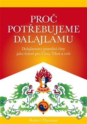 Proč potřebujeme dalajlamu