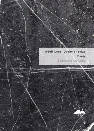 Adolf Loos: Úvahy a revize / Eseje