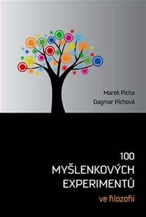 100 myšlenkových experimentů ve filozofii