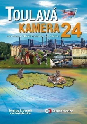 Toulavá kamera 24