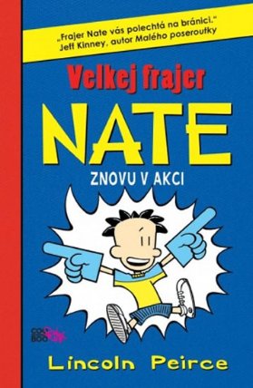 Velkej frajer Nate 2 - Znovu v akci