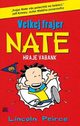 Velkej frajer Nate 4 - Hraje vabank