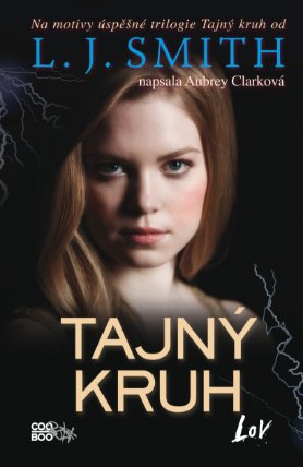 Tajný kruh - Lov
