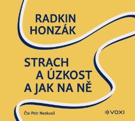 CD Strach a úzkost a jak na ně (audiokniha)
