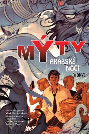 Mýty 7: Arabské noci
