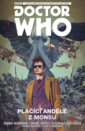 Desátý Doctor Who 2: Plačící andělé z Monsu