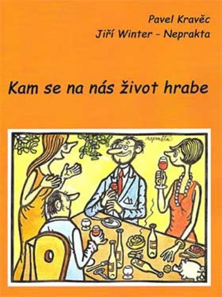 Kam se na nás život hrabe