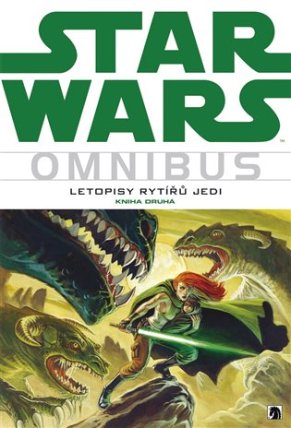 Letopisy rytířů Jedi 2