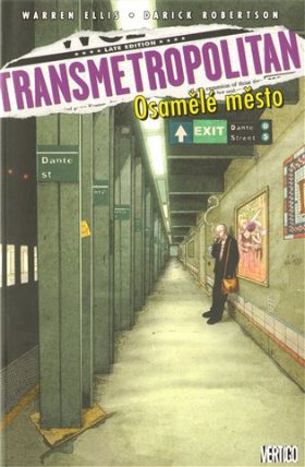 Transmetropolitan 05: Osamělé město