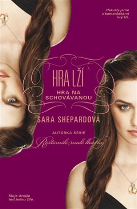 Hra lží 4 - Hra na schovávanou