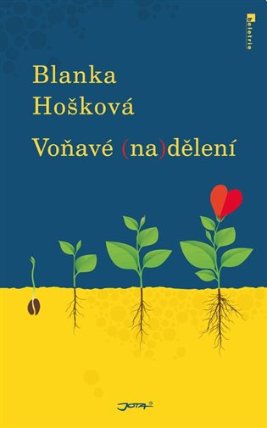 Voňavé (na)dělení
