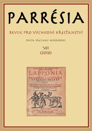 Parresia XII - Revue pro východní křesťanství (Pocta Václavu Huňáčkovi)
