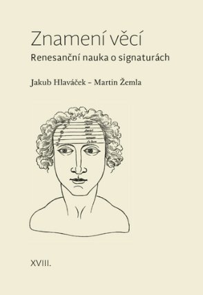 Znamení věcí - Renesanční nauka o signaturách