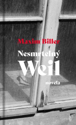 Nesmrtelný Weil - novela