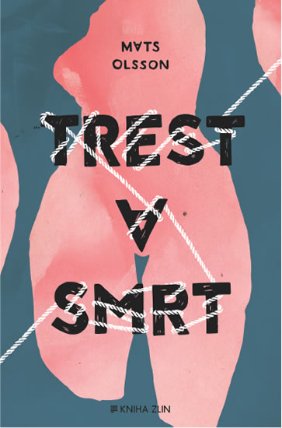 Trest a smrt