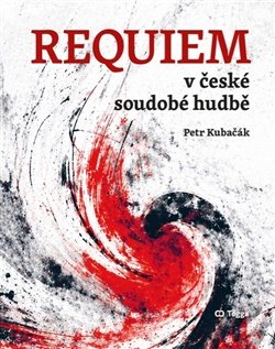 Requiem v české soudobé hudbě