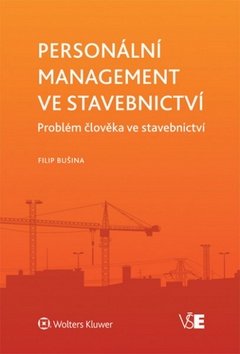 Personální management ve stavebnictví