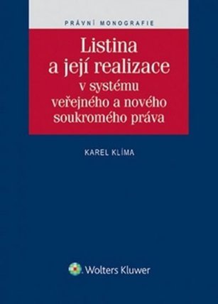 Listina a její realizace