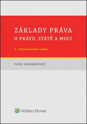 Základy práva: O právu, státě a moci
