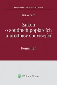 Zákon o soudních poplatcích: Komentář
