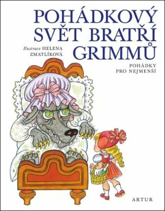 Pohádkový svět bratří Grimmů - Pohádky pro nejmenší