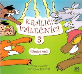 Králičí válečníci 3