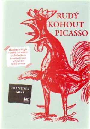 Rudý kohout Picasso