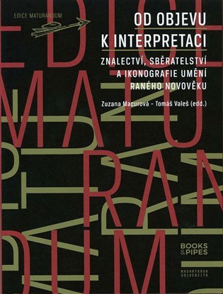 Od objevení k interpretaci - Znalectví