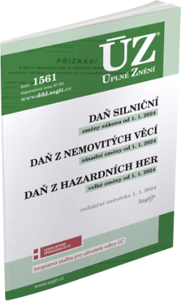 ÚZ č. 1561 - Daň silniční, Daň z nemovitých věcí, Daň z hazardních her