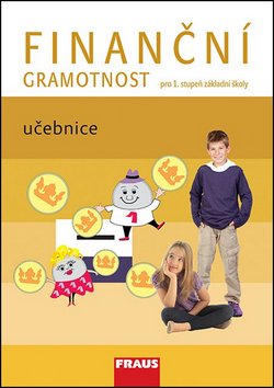 Finanční gramotnost pro 1. stupeň ZŠ - Učebnice