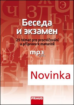 Beseda i ekzamen - 25 témat pro procvičování a přípravu k maturitě