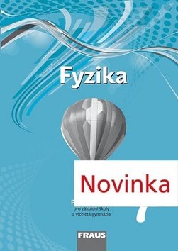 Fyzika 7 pro ZŠ a víceletá gymnázia - pracovní sešit