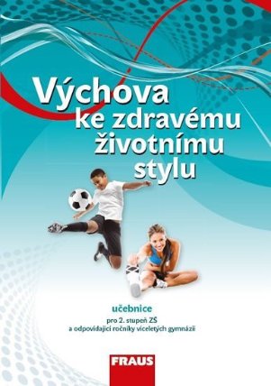 Výchova ke zdravému životnímu stylu - Učebnice