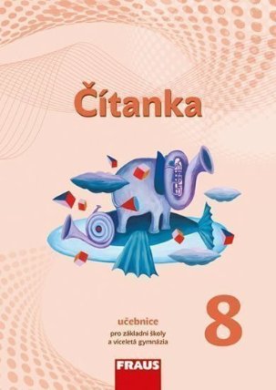 Čítanka 8 pro ZŠ a víceletá gymnázia - Učebnice