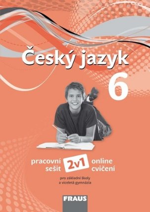 Český jazyk pro ZŠ a VG 6 2v1