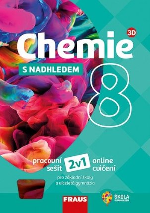 Chemie 8 s nadhledem 2v1: Hybridní pracovní sešit, online cvičebnice pro ZŠ a ví