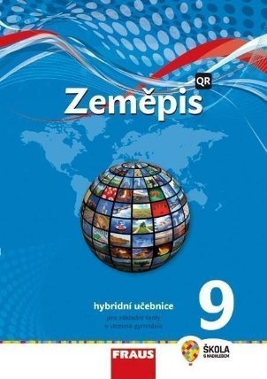 Zeměpis 9. r. - nová generace Hybridní učebnice