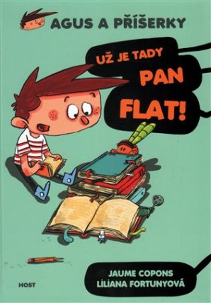 Agus a příšerky 1 - Už je tady pan Flat!