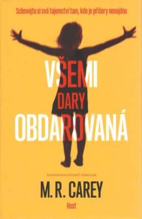 Všemi dary obdarovaná