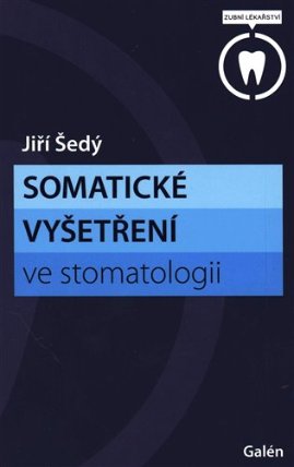Somatické vyšetření ve stomatologii