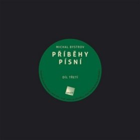 Příběhy písní 3