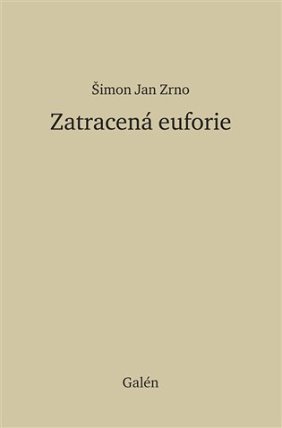 Ztracená euforie