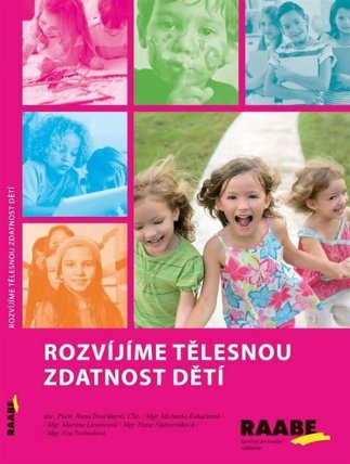 Rozvíjíme tělesnou zdatnost dětí