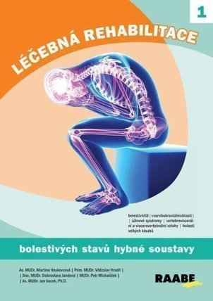 Léčebná rehabilitace bolestivých stavů hybné soustavy