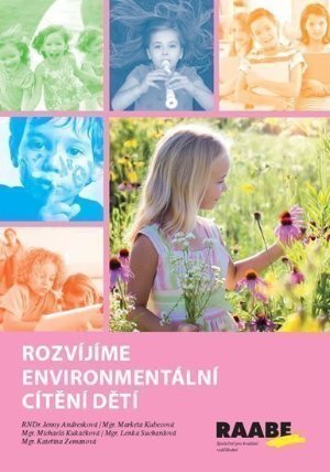 Rozvíjíme enviromentální cítění dětí