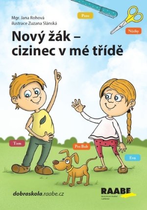 Nový žák-cizinec v mé třídě